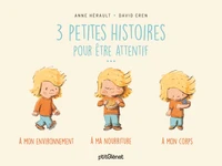 3 petites histoires pour être attentif...