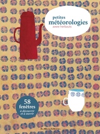 Anne Herbauts - Petites météorologies.
