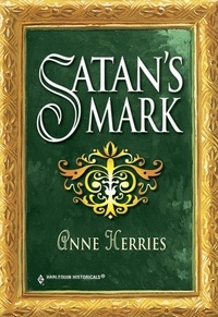 Anne Herries - Satan's Mark.