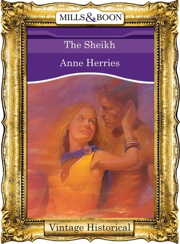 Anne Herries - The Sheikh.