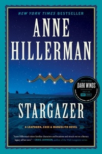 Anne Hillerman - Stargazer - A Leaphorn, Chee &amp; Manuelito Novel.