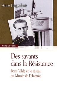 Des savants dans la Résistance - Boris Vildé et le réseau du Musée de lHomme.pdf