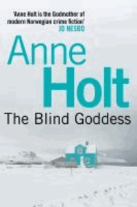 Anne Holt - The Blind Goddess.