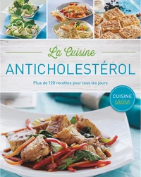 La cuisine anticholestérol