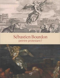 Sébastien Bourdon, peintre protestant ?