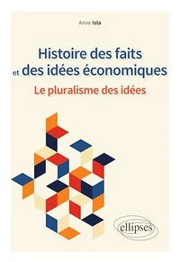 Histoire des faits et des idées économiques