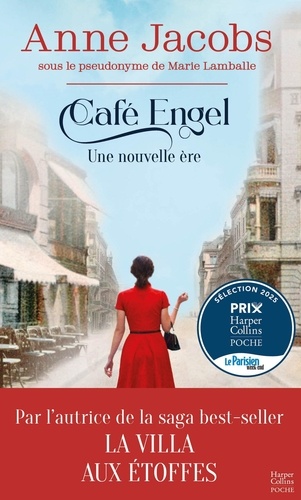 Anne Jacobs - Café Engel - Une nouvelle ère.