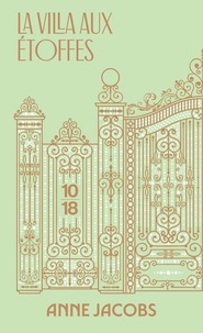 Anne Jacobs - La villa aux étoffes.