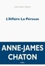 Anne-James Chaton - L'affaire La Pérouse.