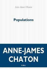 Anne-James Chaton - Populations.