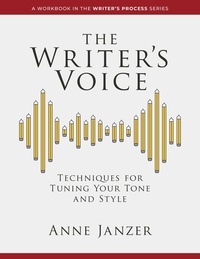  Anne Janzer - The Writer's Voice - The Writer's Process Series.