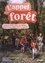 L'appel de la forêt. 1 an d'activités avec les enfants pour se reconnecter à la nature