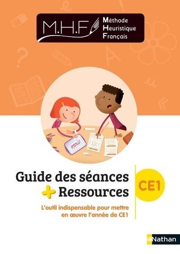 Méthode heuristique français CE1. Guide des séances + Ressources