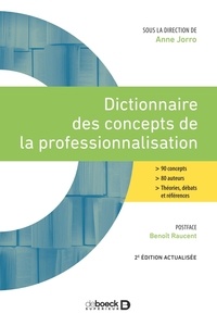 Anne Jorro - Dictionnaire des concepts de la professionnalisation.