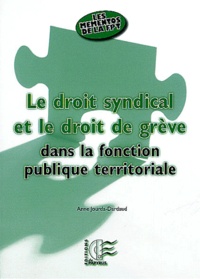 Le droit syndical et le droit de grève dans la fonction publique territoriale.pdf