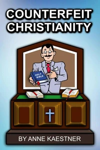 Counterfeit Christianity