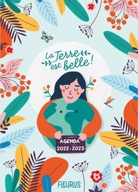 Anne Kalicky - La Terre est belle ! - Agenda 2022-2023.