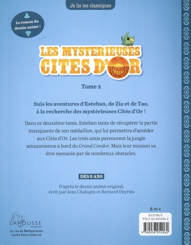 Les mystérieuses cités d'or Tome 2 Le secret des pendentifs