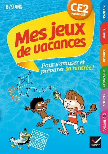 Anne Kastor et Lucie Malo - Mes jeux de vacances du CE2 vers le CM1, 8-9 ans - Avec un crayon gomme.