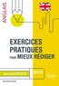 Anne-Kathrin Marquardt - Exercices pratiques pour mieux rédiger en anglais dans le supérieur - B2-C1.