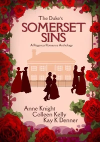 The Duke's Somerset Sins