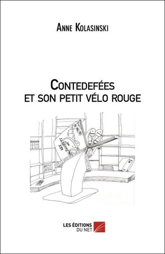 Contedefées et son petit vélo rouge - Anne Kolasinski - Ebooks - Furet ...