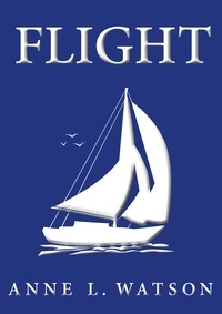  Anne L. Watson - Flight.