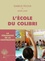 L'école du Colibri. La pédagogie de la coopération