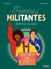 Google book téléchargement gratuit Femmes militantes  - 23 portraits qui nous inspirent