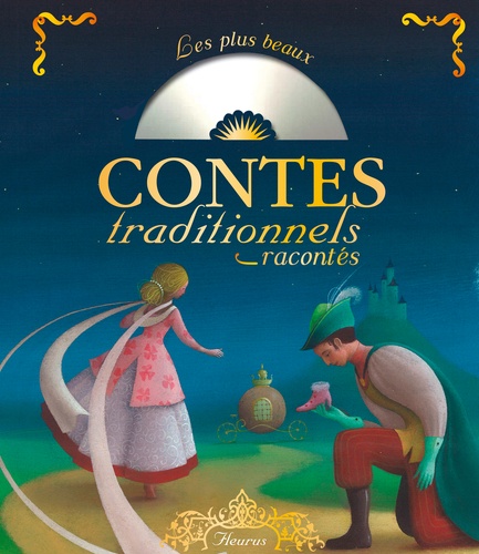 Anne Lanoë - Les plus beaux contes traditionnels racontés. 1 CD audio