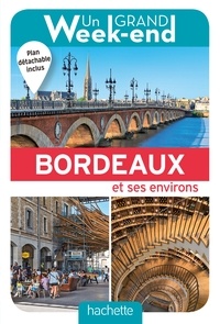 Téléchargez des ebooks epub gratuits Un grand week-end à Bordeaux