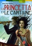 Anne-Laure Bondoux - La Princetta et le Capitaine.