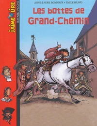 Les bottes de Grand-Chemin