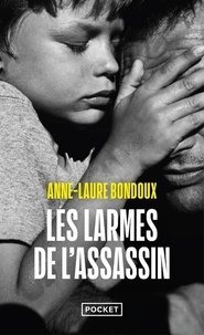 Anne-Laure Bondoux - Les larmes de l'assassin.