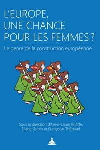 LEurope, une chance pour les femmes ? - Le genre de la construction européenne.pdf