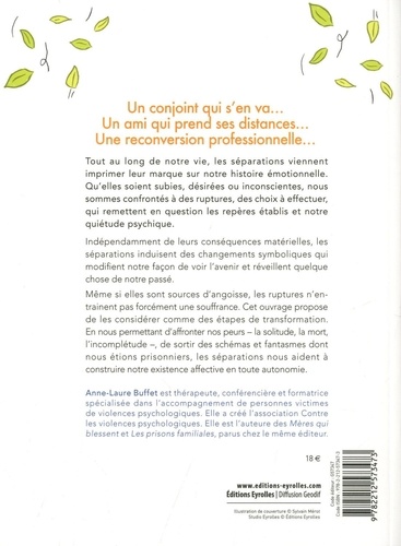 Ces séparations qui nous font grandir. Couple, amitié, travail... La rupture peut-elle aider à devenir soi ?