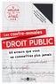 Anne-Laure Chaumette et Raphaël Maurel - Les contre-annales du droit public - 66 erreurs que vous ne commettrez plus jamais.