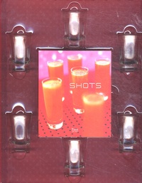 Kit Shots - Le livre et les 6 verres à shots.pdf