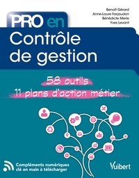 Anne-Laure Farjaudon et Benoît Gérard - Pro en Contrôle de gestion - 58 outils et 10 plans d'action.