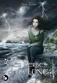 Les herbes de la lune Tome 1