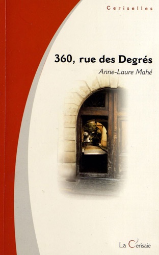 Anne-Laure Mahé - 360, rue des Degrés.