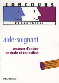 Aide-soignant - Concours dentrée en école et en institut.pdf