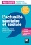 L'actualité sanitaire et sociale. Infirmier, aide-soignant, auxiliaire de puériculture, Travail social  Edition 2021