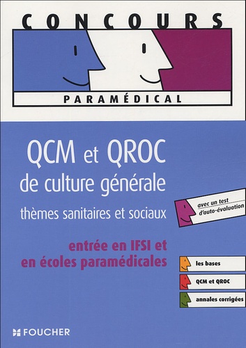 Anne-Laure Moignau - QCM et QROC de culture générale - Thèmes sanitaires et sociaux.