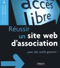 Anne-Laure Quatravaux et Dominique Quatravaux - Réussir un site web d'association - Avec des outils gratuits !.