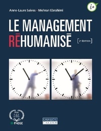 Anne-Laure Saives et Mehran Ebrahimi - Le management réhumanisé.