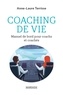 Anne-Laure Terrisse - Coaching de vie - Manuel de bord pour coachs et coachés.