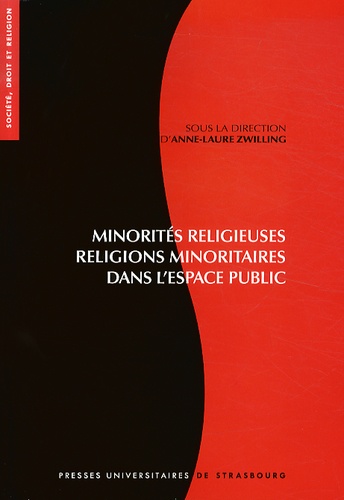 Minorités religieuses, religions minoritaires dans l'espace public. Visibilité et reconnaissance