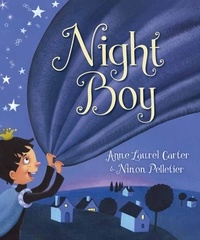Anne Laurel Carter et Ninon Pelletier - Night Boy.