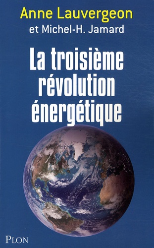 La troisième révolution énergétique - Occasion